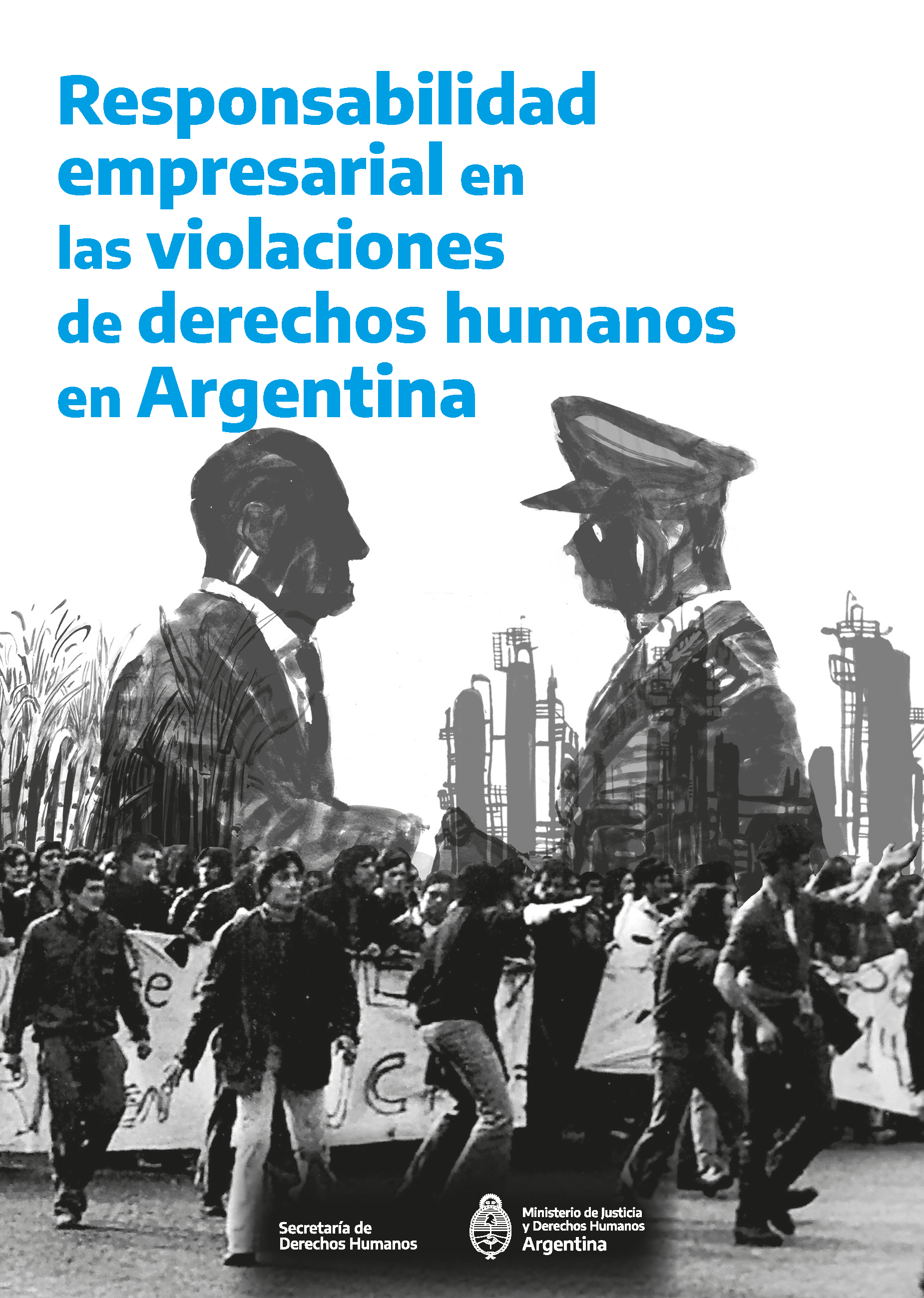 Imagen de la publicación 'Responsabilidad empresarial en las violaciones de derechos humanos en Argentina'