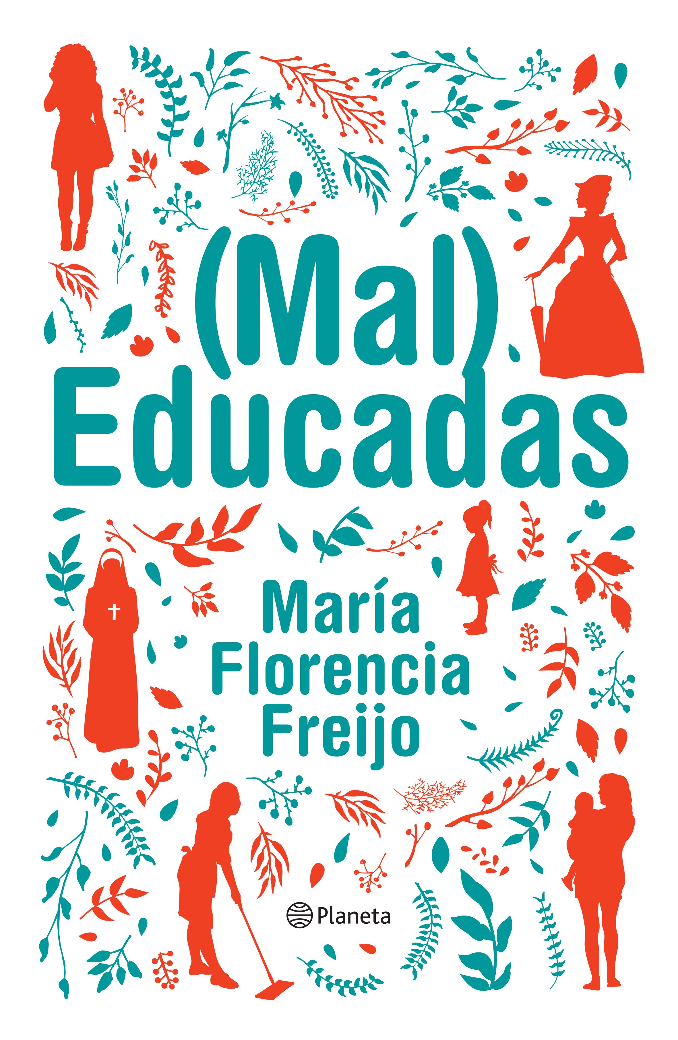 (mal)educadas